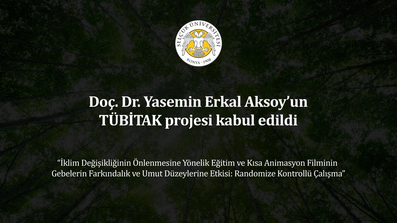 Doç. Dr. Yasemin Erkal Aksoy’un TÜBİTAK projesi kabul edildi